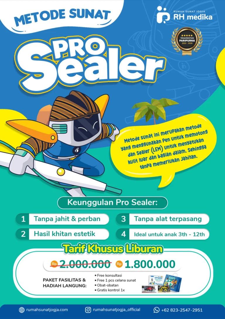 Biaya khitan modern Jogja metode Pro Sealer Pen Sealer terbaru 2024. Aman, nyaman, dan minim nyeri. Rumah Sunat Jogja